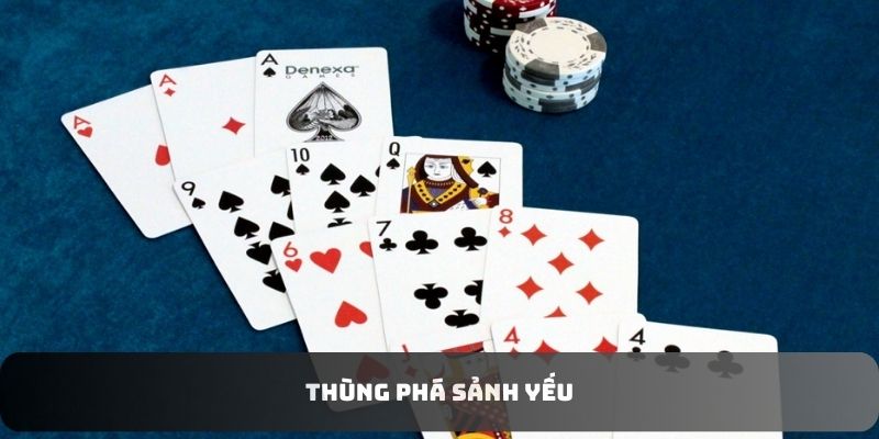 Thùng phá sảnh yếu